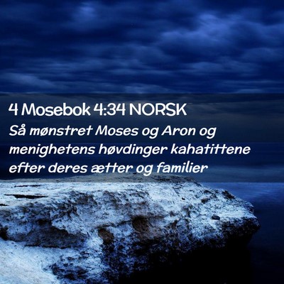 Picture 02 - 4 Mosebok 4:34 NORSK - Så mønstret Moses og Aron og menighetens - Bible Verse Picture