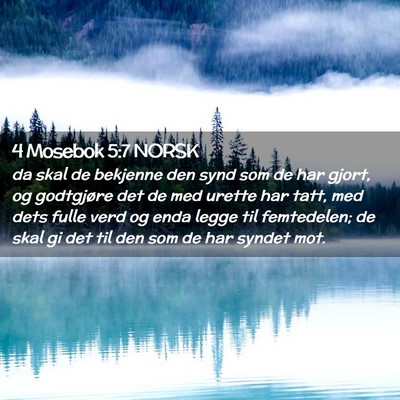 Picture 02 - 4 Mosebok 5:7 NORSK - da skal de bekjenne den synd som de har gjort, og - Bible Verse Picture
