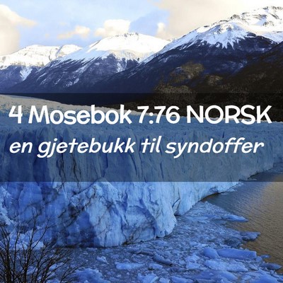Picture 02 - 4 Mosebok 7:76 NORSK - en gjetebukk til - Bible Verse Picture