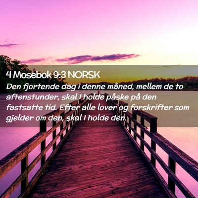 Picture 02 - 4 Mosebok 9:3 NORSK - Den fjortende dag i denne måned, mellem de to - Bible Verse Picture