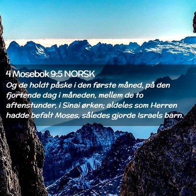 Picture 02 - 4 Mosebok 9:5 NORSK - Og de holdt påske i den første måned, på den - Bible Verse Picture