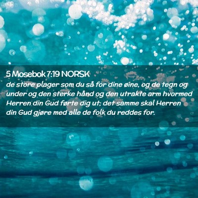 Picture 02 - 5 Mosebok 7:19 NORSK - de store plager som du så for dine øine, og de - Bible Verse Picture