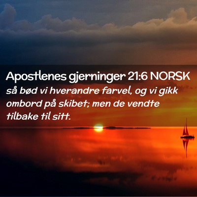 Picture 02 - Apostlenes gjerninger 21:6 NORSK - så bød vi hverandre farvel, og vi gikk ombord - Bible Verse Picture