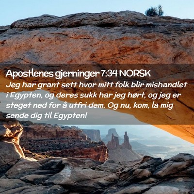 Picture 02 - Apostlenes gjerninger 7:34 NORSK - Jeg har grant sett hvor mitt folk blir mishandlet - Bible Verse Picture