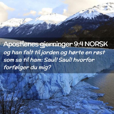 Picture 02 - Apostlenes gjerninger 9:4 NORSK - og han falt til jorden og hørte en røst som sa - Bible Verse Picture