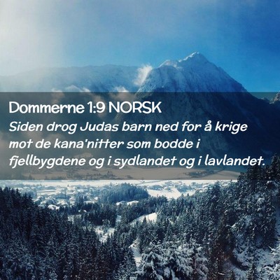 Picture 02 - Dommerne 1:9 NORSK - Siden drog Judas barn ned for å krige mot de - Bible Verse Picture