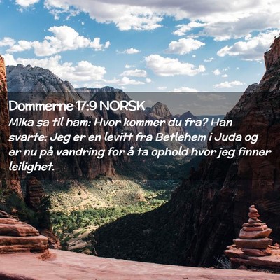Picture 02 - Dommerne 17:9 NORSK - Mika sa til ham: Hvor kommer du fra? Han svarte: - Bible Verse Picture