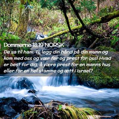 Picture 02 - Dommerne 18:19 NORSK - De sa til ham: Ti, legg din hånd på din munn og - Bible Verse Picture