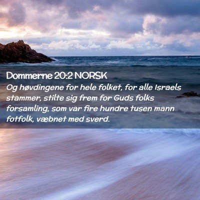 Picture 02 - Dommerne 20:2 NORSK - Og høvdingene for hele folket, for alle Israels - Bible Verse Picture