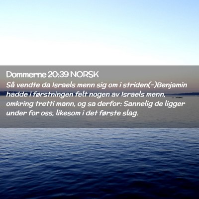 Picture 02 - Dommerne 20:39 NORSK - Så vendte da Israels menn sig om i - Bible Verse Picture
