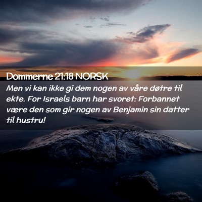 Picture 02 - Dommerne 21:18 NORSK - Men vi kan ikke gi dem nogen av våre døtre til - Bible Verse Picture
