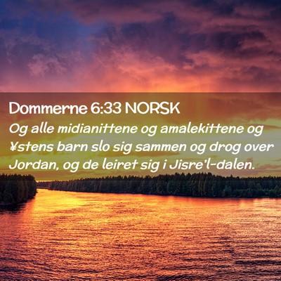 Picture 02 - Dommerne 6:33 NORSK - Og alle midianittene og amalekittene og ¥stens - Bible Verse Picture