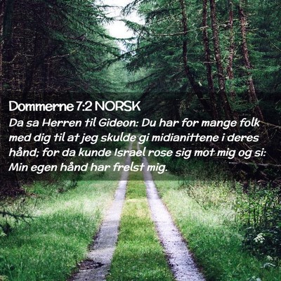 Picture 02 - Dommerne 7:2 NORSK - Da sa Herren til Gideon: Du har for mange folk - Bible Verse Picture