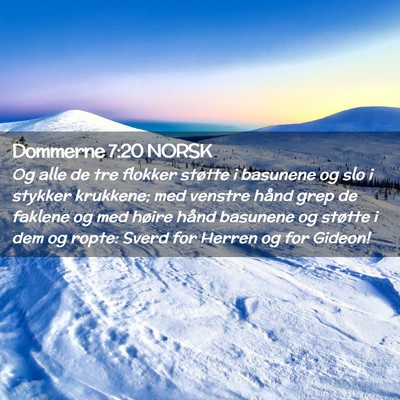 Picture 02 - Dommerne 7:20 NORSK - Og alle de tre flokker støtte i basunene og slo - Bible Verse Picture