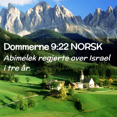 Picture 02 - Dommerne 9:22 NORSK - Abimelek regjerte over Israel i tre - Bible Verse Picture