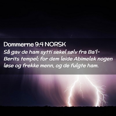 Picture 02 - Dommerne 9:4 NORSK - Så gav de ham sytti sekel sølv fra Ba'l-Berits - Bible Verse Picture