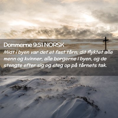 Picture 02 - Dommerne 9:51 NORSK - Midt i byen var det et fast tårn; dit flyktet - Bible Verse Picture