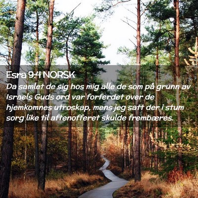 Picture 02 - Esra 9:4 NORSK - Da samlet de sig hos mig alle de som på grunn av - Bible Verse Picture