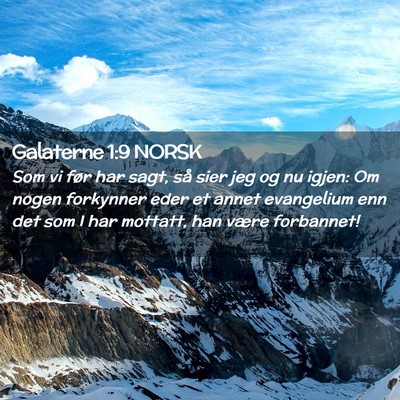 Picture 02 - Galaterne 1:9 NORSK - Som vi før har sagt, så sier jeg og nu igjen: - Bible Verse Picture