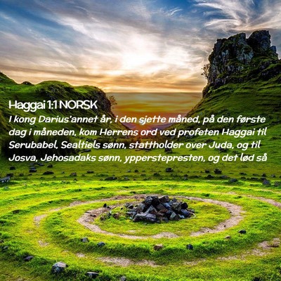 Picture 02 - Haggai 1:1 NORSK - I kong Darius'annet år, i den sjette måned, på - Bible Verse Picture