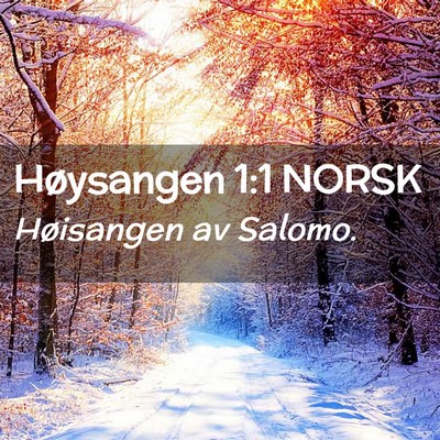Picture 02 - Høysangen 1:1 NORSK - Høisangen av - Bible Verse Picture