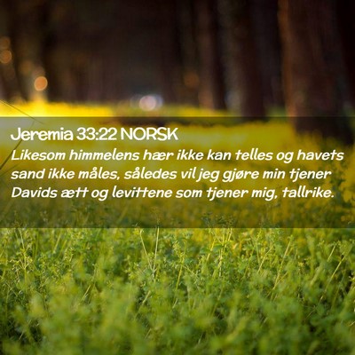 Picture 02 - Jeremia 33:22 NORSK - Likesom himmelens hær ikke kan telles og havets - Bible Verse Picture