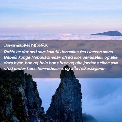 Picture 02 - Jeremia 34:1 NORSK - Dette er det ord som kom til Jeremias fra Herren - Bible Verse Picture