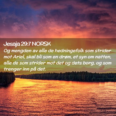 Picture 02 - Jesaja 29:7 NORSK - Og mengden av alle de hedningefolk som strider - Bible Verse Picture