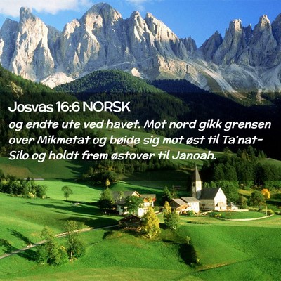 Picture 02 - Josvas 16:6 NORSK - og endte ute ved havet. Mot nord gikk grensen - Bible Verse Picture