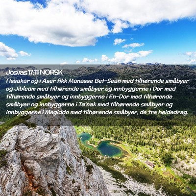 Picture 02 - Josvas 17:11 NORSK - I Issakar og i Aser fikk Manasse Bet-Sean med - Bible Verse Picture