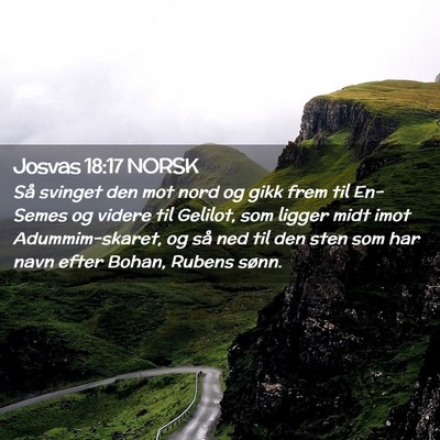 Picture 02 - Josvas 18:17 NORSK - Så svinget den mot nord og gikk frem til - Bible Verse Picture