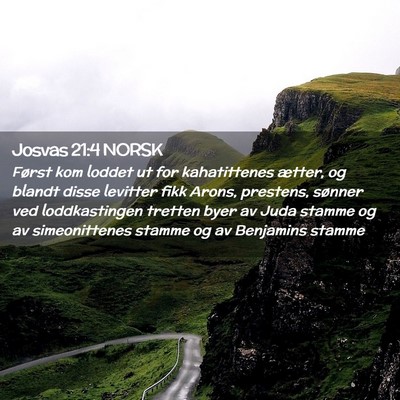 Picture 02 - Josvas 21:4 NORSK - Først kom loddet ut for kahatittenes ætter, og - Bible Verse Picture