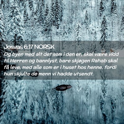 Picture 02 - Josvas 6:17 NORSK - Og byen med alt det som i den er, skal være vidd - Bible Verse Picture