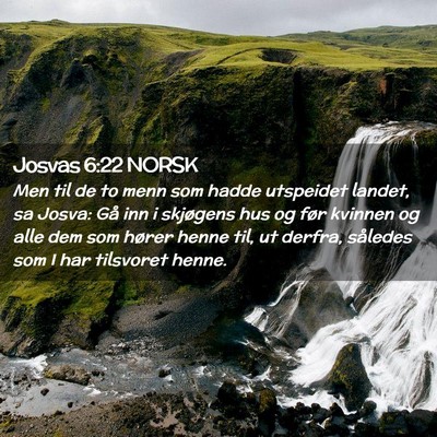 Picture 02 - Josvas 6:22 NORSK - Men til de to menn som hadde utspeidet landet, sa - Bible Verse Picture