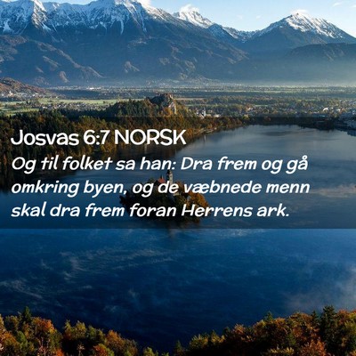 Picture 02 - Josvas 6:7 NORSK - Og til folket sa han: Dra frem og gå omkring - Bible Verse Picture