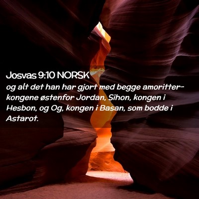 Picture 02 - Josvas 9:10 NORSK - og alt det han har gjort med begge - Bible Verse Picture