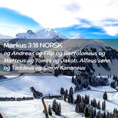 Picture 02 - Markus 3:18 NORSK - og Andreas og Filip og Bartolomeus og Matteus og - Bible Verse Picture