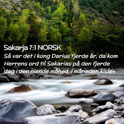 Picture 02 - Sakarja 7:1 NORSK - Så var det i kong Darius'fjerde år, da kom - Bible Verse Picture