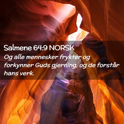 Picture 02 - Salmene 64:9 NORSK - Og alle mennesker frykter og forkynner Guds - Bible Verse Picture