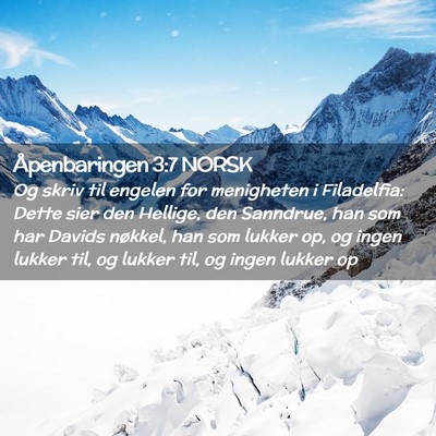 Picture 02 - Åpenbaringen 3:7 NORSK - Og skriv til engelen for menigheten i Filadelfia: - Bible Verse Picture
