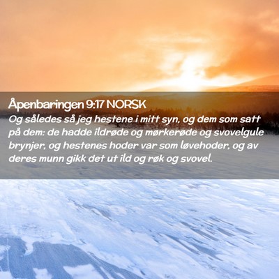 Picture 02 - Åpenbaringen 9:17 NORSK - Og således så jeg hestene i mitt syn, og dem - Bible Verse Picture