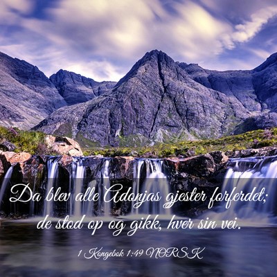 Picture 03 - 1 Kongebok 1:49 NORSK - Da blev alle Adonjas gjester forferdet; de stod - Bible Verse Picture