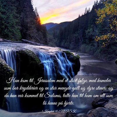 Picture 03 - 1 Kongebok 10:2 NORSK - Hun kom til Jerusalem med et stort følge, med - Bible Verse Picture