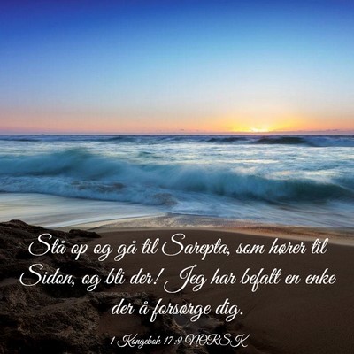 Picture 03 - 1 Kongebok 17:9 NORSK - Stå op og gå til Sarepta, som hører til Sidon, - Bible Verse Picture