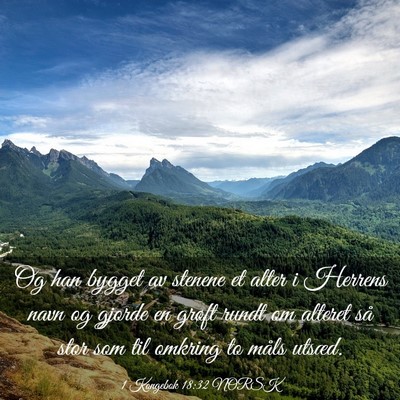 Picture 03 - 1 Kongebok 18:32 NORSK - Og han bygget av stenene et alter i Herrens navn - Bible Verse Picture