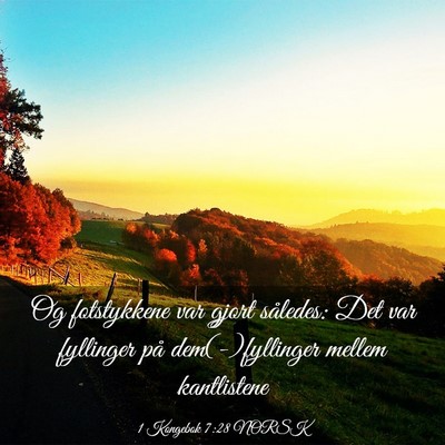 Picture 03 - 1 Kongebok 7:28 NORSK - Og fotstykkene var gjort således: Det var - Bible Verse Picture