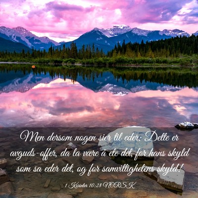 Picture 03 - 1 Korinter 10:28 NORSK - Men dersom nogen sier til eder: Dette er - Bible Verse Picture