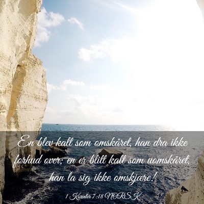 Picture 03 - 1 Korinter 7:18 NORSK - En blev kalt som omskåret, han dra ikke forhud - Bible Verse Picture