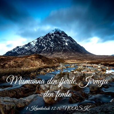 Picture 03 - 1 Krønikebok 12:10 NORSK - Mismanna den fjerde, Jirmeja den - Bible Verse Picture