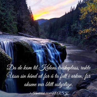 Picture 03 - 1 Krønikebok 13:9 NORSK - Da de kom til Kidons treskeplass, rakte Ussa sin - Bible Verse Picture